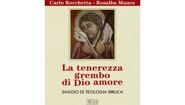 La tenerezza grembo di Dio amore
