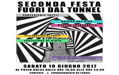 II Festa No Tunnel: sabato 10 giugno ci riappropriamo di “Pozzo Dolce” con musica e informazione