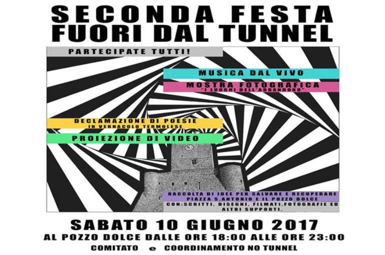 II Festa No Tunnel: sabato 10 giugno ci riappropriamo di “Pozzo Dolce” con musica e informazione