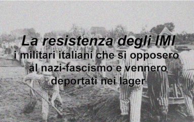 Una resistenza dimenticata: la storia dei Militari Italiani Internati