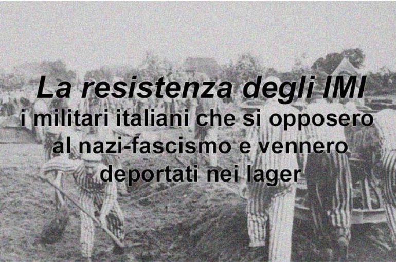 Una resistenza dimenticata: la storia dei Militari Italiani Internati