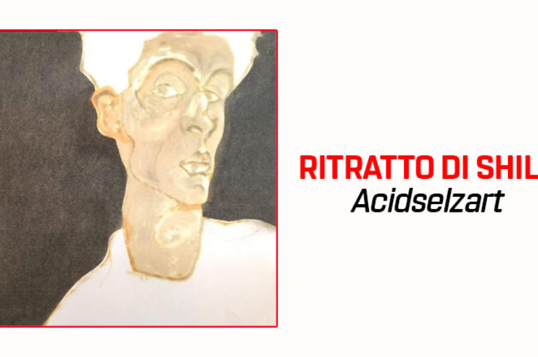 Acidselzart: RITRATTO DI SHILE
