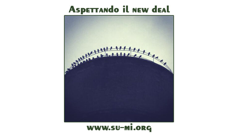 www.su-mi.org:  aspettando il new deal
