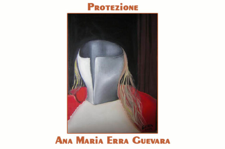 Ana Maria Erra Guevara:  Protezione
