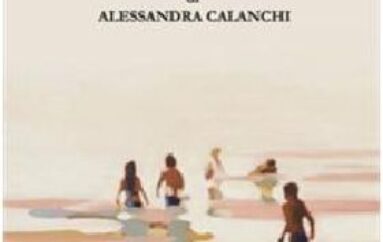 Libri: “Un benessere passeggero” di Alessandra Calanchi