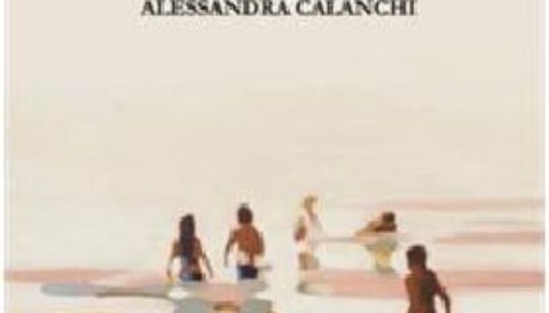 Libri: “Un benessere passeggero” di Alessandra Calanchi