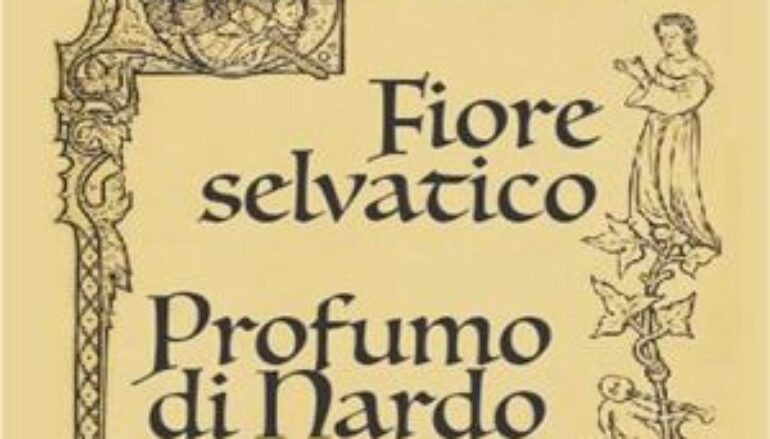 libri: “Fiore selvatico – Profumo di nardo” di Gaetano Jacobucci