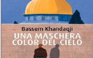 libri: “Una maschera color del cielo” di Bassem Khandagji