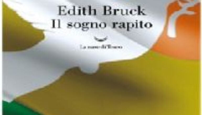 Libri: “Il sogno rapito”  di Edith Bruck