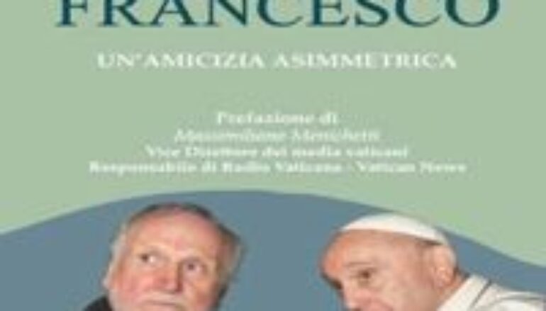 Libri: “Ho incontrato Francesco”  di Benito Giorgetta