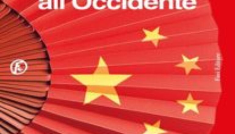 libri: “La Cina spiegata all’Occidente”  di Pino Arlacchi