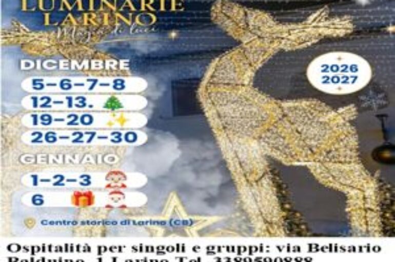 LUMINARIE DI LARINO (date, orari e pernottamenti)
